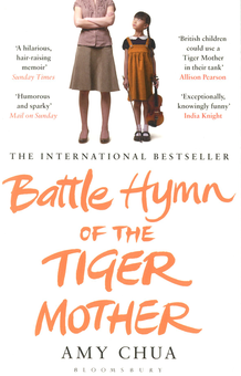 Бумажная книга «Battle Hymn of the Tiger Mother», автор Эми Чуа - фото №1 - миниатюра