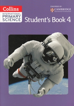 Бумажная книга «Collins International Primary Science 4. Student's Book », авторов Карен Моррисон, Трейси Бэкстер, Сунетра Берри - фото №1 - миниатюра
