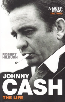 Бумажная книга «Johnny Cash: The Life», автор Роберт Хилберн - фото №1 - миниатюра