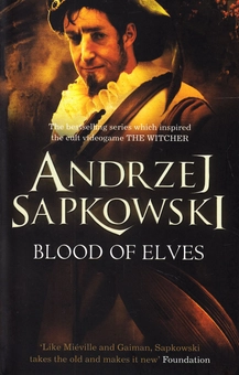 Паперова книга «Blood Of Elves», автор Анджей Сапковський - фото №1 - мініатюра