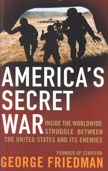 Паперова «America's Secret War», автора Джордж Фрідман– фото №1