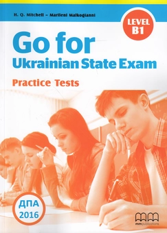Паперова книга «Go for Ukrainian State Exam. Practice Tests Level B1», авторів Естер Войджицкі, Марілені Малкогіанні - фото №1 - мініатюра
