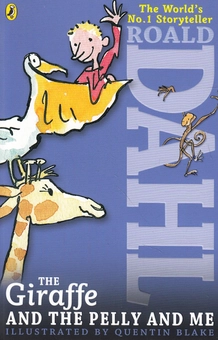 Бумажная книга «The Giraffe and the Pelly and Me», автор Роальд Даль - фото №1 - миниатюра