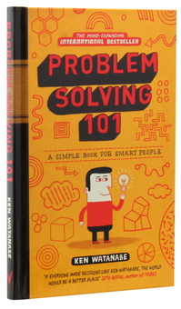 Паперова книга «Problem Solving 101. A simple book for smart people», автор Кен Ватанабе - фото №3 - мініатюра