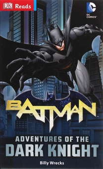 Бумажная книга «DC Comics Batman Adventures of the Dark Knight », автор Билли Рэкс - фото №1 - миниатюра