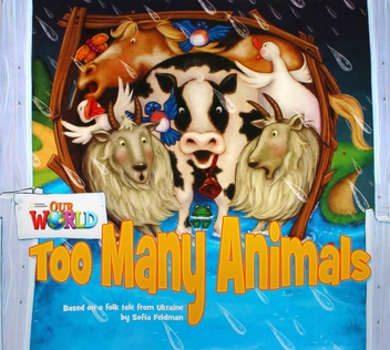 Паперова книга «Our World 1: Too Many Animals Big Book», авторів Джоан Крендал, Джоан Канґ Шін - фото №1 - мініатюра