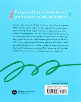 Бумажная книга «Draw Like a Child. Take Chances, Make Mistakes, Find Your Artistic Style!», автор Хейли Мун - фото №2 - миниатюра