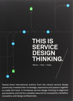 Паперова книга «This is Service Design Thinking. Basics — Tools — Cases» - фото №1 - мініатюра