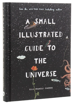 Паперова книга «A Small Illustrated Guide to the Universe», автор Елла Френсіс Сандерс - фото №3 - мініатюра