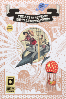 Бумажная книга «The Art of Fantasy, Sci-fi and Steampunk», автор Хироши Унно - фото №2 - миниатюра