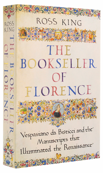 Бумажная книга «The Bookseller of Florence: Vespasiano da Bisticci and the Manuscripts that Illuminated the Renaissance», автор Росс Кинг - фото №3 - миниатюра