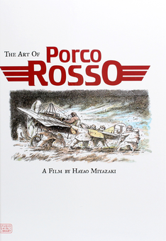 Паперова книга «The Art of Porco Rosso», автор Хаяо Міядзакі - фото №1 - мініатюра