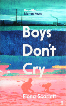 Паперова книга «Boys Don't Cry», автор Фіона Скарлетт - фото №1 - мініатюра