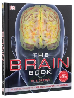 Паперова книга «The Brain Book. An Illustrated Guide to its Structure, Functions, and Disorders », авторів Стів Паркер, Ріта Картер, Сьюзан Олдрідж, Мартін Пейдж - фото №10 - мініатюра