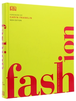 Бумажная книга «Fashion. The Definitive Visual Guide» - фото №3 - миниатюра