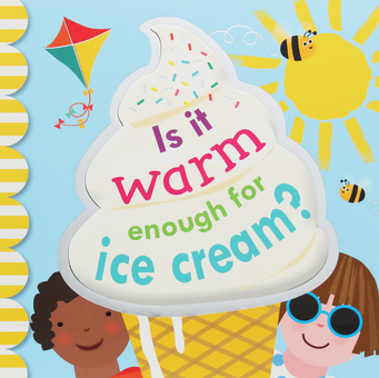 Бумажная книга «Is It Warm Enough For Ice Cream?», автор Вайолет Пето - фото №1 - миниатюра