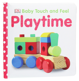 Паперова книга «Baby Touch and Feel. Playtime» - фото №1 - мініатюра