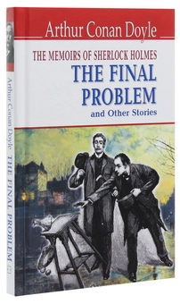 Бумажная книга «The Memoirs of Sherlock Holmes. The Final Problem and Other Stories», автор Артур Конан Дойл - фото №3 - миниатюра