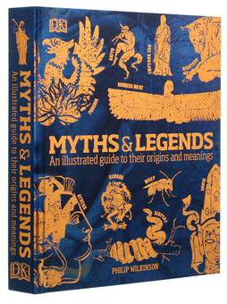 Бумажная книга «Myths & Legends. An illustrated guide to their origins and meanings », автор Филипп Уилкинсон - фото №3 - миниатюра