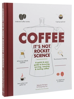 Бумажная книга «Coffee. It's not rocket science», авторов Себастьян Расине, Чунг-Ленг Тран - фото №3 - миниатюра