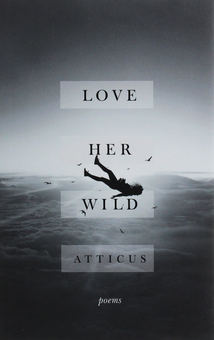 Бумажная книга «Love Her Wild», автор Аттикус - фото №1 - миниатюра