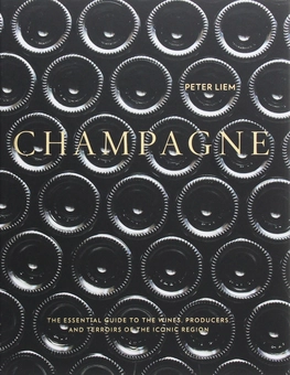 Бумажная книга «Champagne: The Essential Guide To The Wines, Producers And Terriors Of The Iconic Region», автор Питер Лим - фото №8 - миниатюра