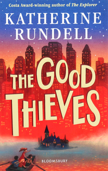 Бумажная книга «The Good Thieves», автор Кэтрин Ранделл - фото №1 - миниатюра