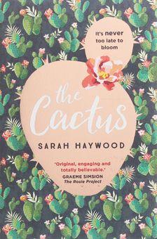 Бумажная книга «The Cactus», автор Сара Хейвуд - фото №1 - миниатюра