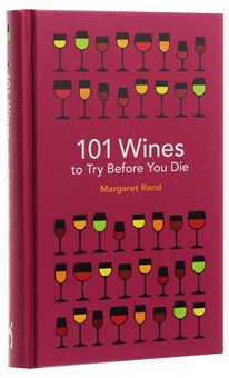 Бумажная книга «101 Wines to try before you die», автор Маргарет Рэнд - фото №3 - миниатюра