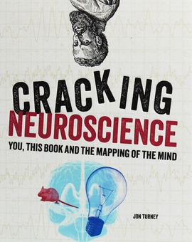 Паперова книга «Cracking Neuroscience», автор Джон Терні - фото №1 - мініатюра