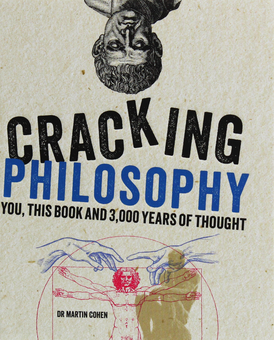 Паперова книга «Cracking Philosophy», автор Мартін Коен - фото №1 - мініатюра