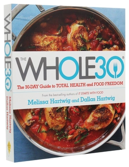 Паперова книга «The Whole 30», авторів Даллас Хартвіг, Мелісса Хартвіг Урбан - фото №3 - мініатюра