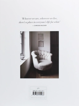 Бумажная книга «For the Love of White. The White and Neutral Home», автор Крисси Ракер - фото №2 - миниатюра