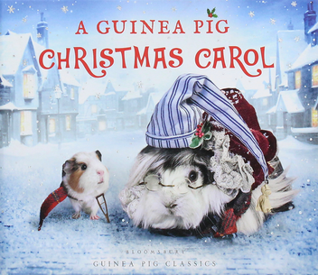 Бумажная книга «A Guinea Pig Christmas Carol», авторов Чарльз Диккенс, Алекс Гудвин, Тесс Ньюолл - фото №1 - миниатюра