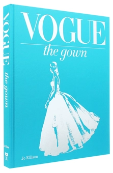 Паперова книга «Vogue. The Gown», автор Джо Еллісон - фото №5 - мініатюра