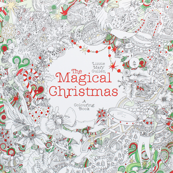 Бумажная книга «The Magical Christmas. A Colouring Book», автор Лиззи Мэри Каллен - фото №1 - миниатюра