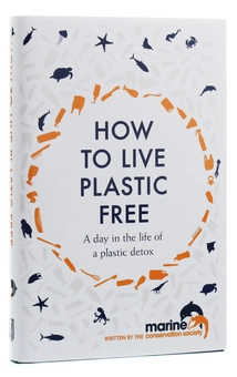 Бумажная книга «How to Live Plastic Free. A Day in the Life of a Plastic Detox », авторов Клэр Фишер, Лука Бонаккорси, Ричард Харрингтон - фото №3 - миниатюра
