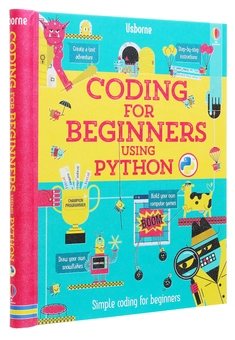 Бумажная книга «Coding for Beginners. Using Python», автор Луи Стоуэлл - фото №3 - миниатюра