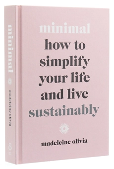 Бумажная книга «Minimal: How to Simplify Your Life and Live Sustainably», автор Мадлен Оливия - фото №3 - миниатюра