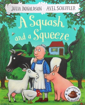 Паперова книга «A Squash and a Squeeze», автор Джулія Дональдсон - фото №2 - мініатюра
