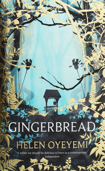 Бумажная книга «Gingerbread», автор Хелен Ойейеми - фото №1 - миниатюра