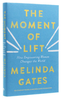 Бумажная книга «The Moment of Lift», автор Мелинда Гейтс - фото №3 - миниатюра