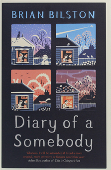 Паперова книга «Diary of a Somebody», автор Брайан Білстон - фото №1 - мініатюра
