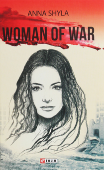 Книга «Woman of war» – Анна Шила, купити за ціною 135 на YAKABOO