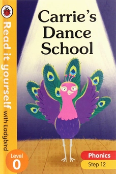 Бумажная книга «Carrie's Dance School. Level 0: Step 12» - фото №1 - миниатюра