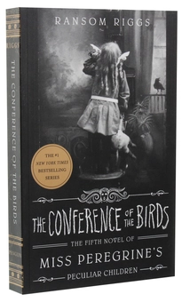 Бумажная книга «The Conference of the Birds», автор Ренсом Риггз - фото №3 - миниатюра