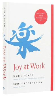 Паперова книга «Joy at Work», авторів Марі Кондо, Скотт Соненшайн - фото №3 - мініатюра
