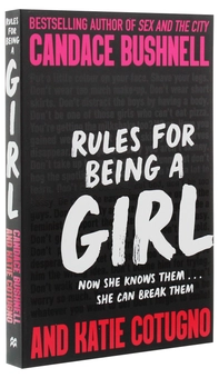 Бумажная книга «Rules for Being a Girl», авторов Кэндес Бушнелл, Кэти Котуньо - фото №3 - миниатюра
