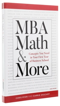 Паперова книга «MBA Math & More. Concepts You Need in First Year Business School», автор Кріс Райан - фото №3 - мініатюра