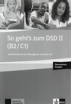 Паперова книга «So geht's zum DSD II (B2/C1) Neue Ausgabe. (+ CD-ROM)» - фото №1 - мініатюра
